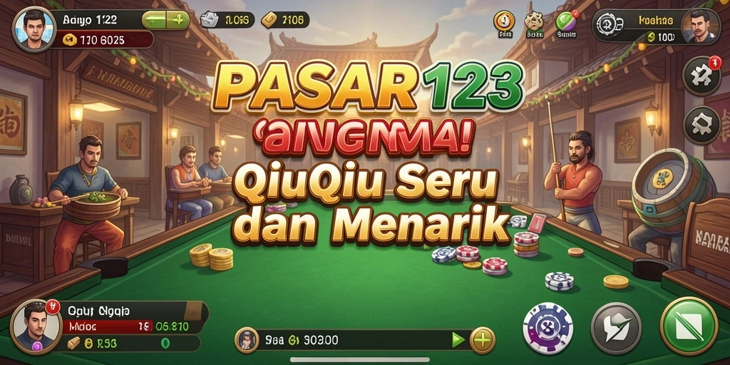 Tampilan gameplay QiuQiu yang seru dan menegangkan di PASAR123.